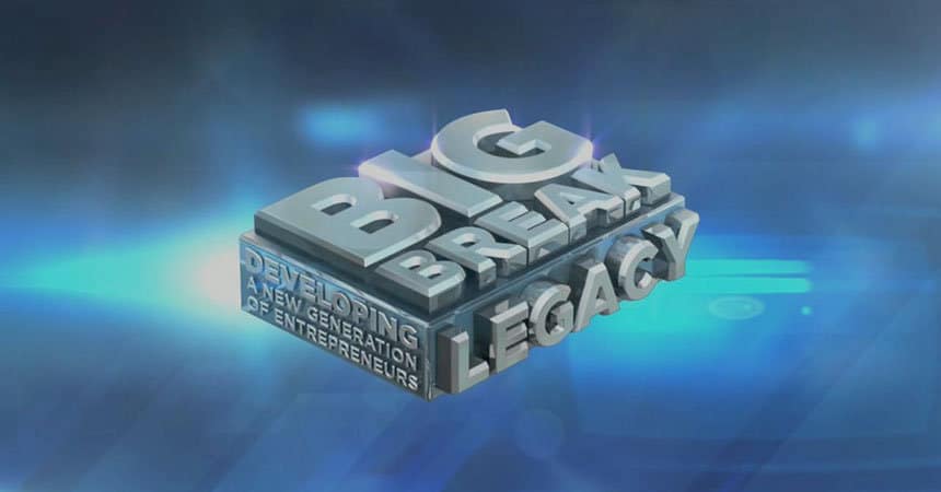 The Big Break Legacy